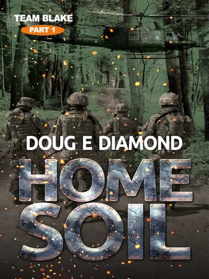 cover image of Home Soil (Team Blake Pt 1)